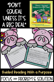 Don't Squeal Unless It's a Big Deal mentor text to teach classroom expectations