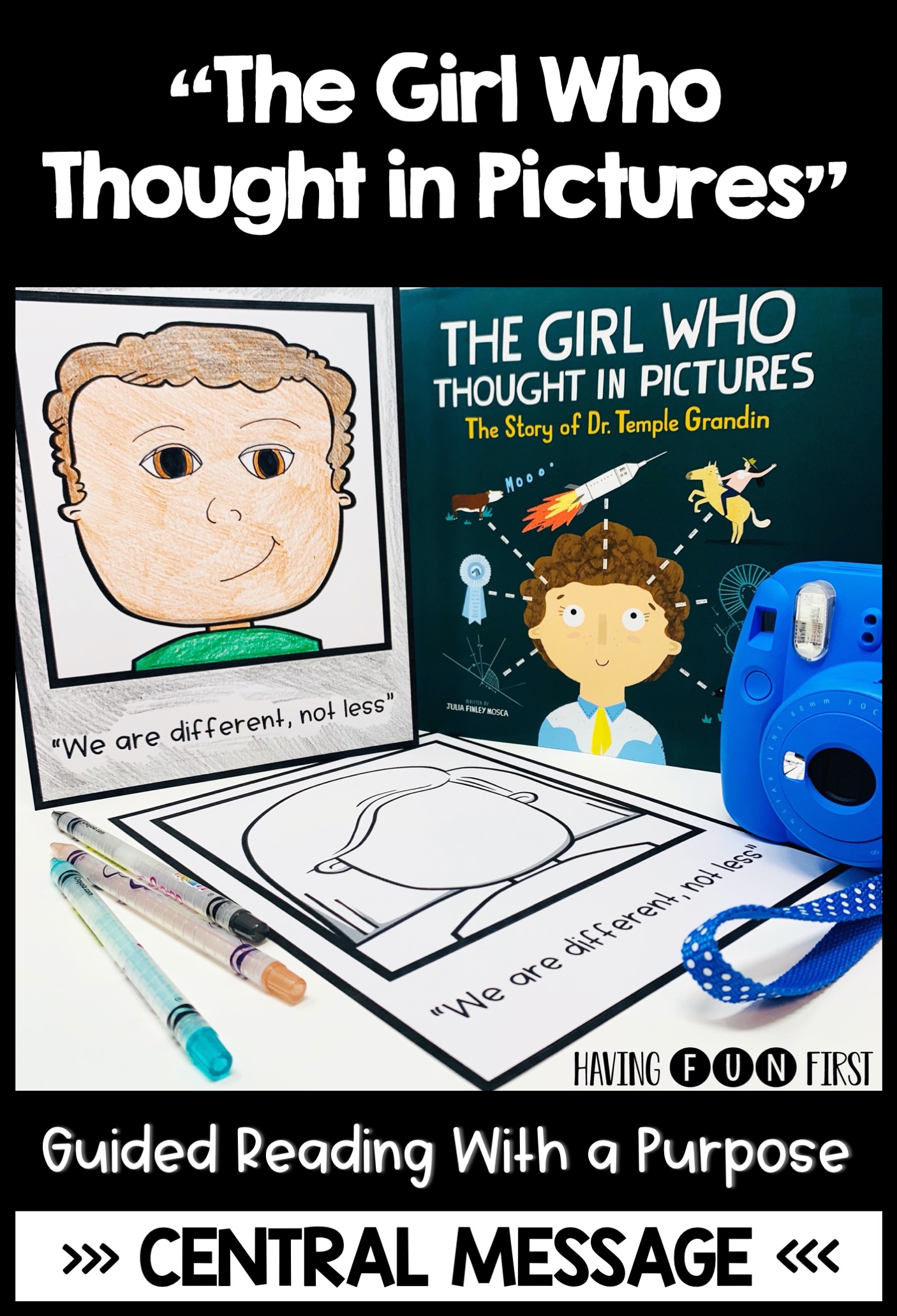 "The Girl Who Thought in Pictures" a book to teach central message and acceptance