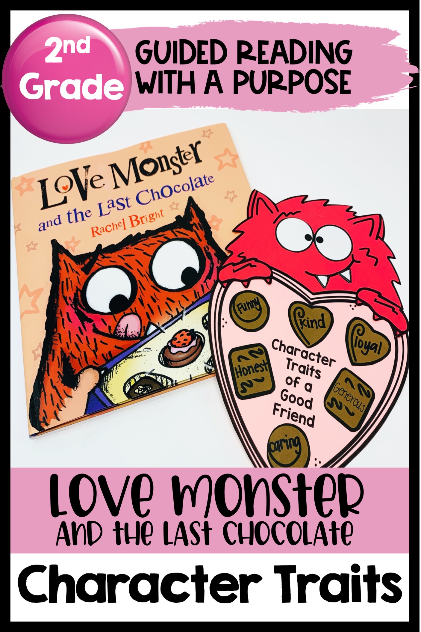 Love Monster Last Chocolate resource for teaching character traits