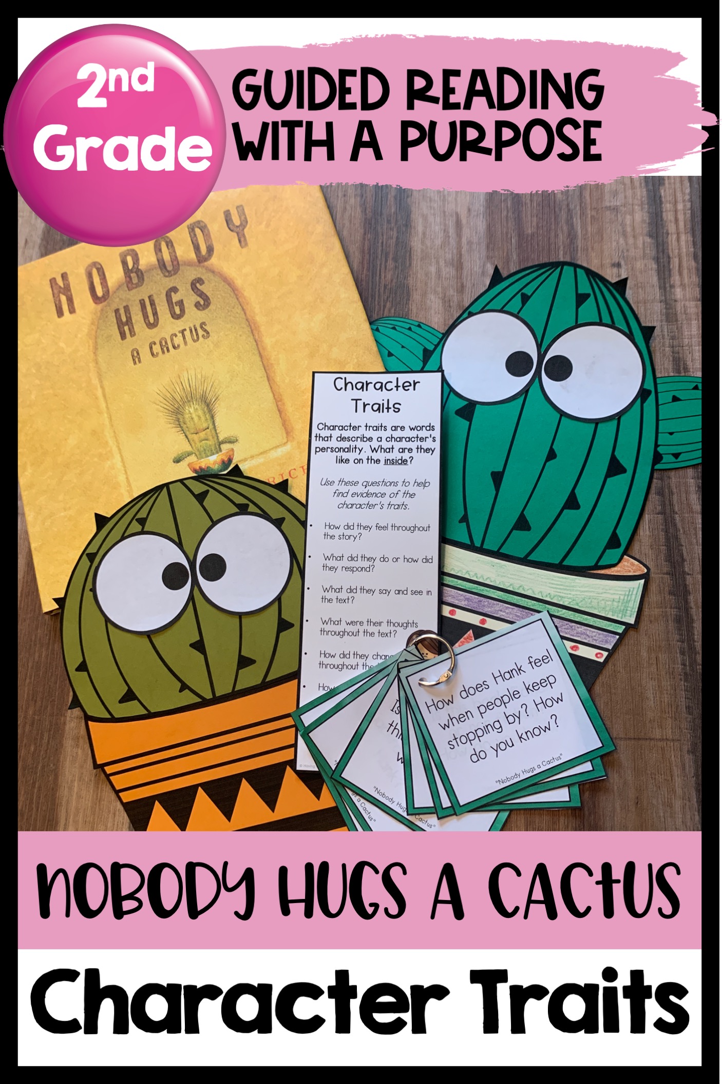 Nobody Hugs a Cactus resource for teaching character traits