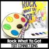 Rock What Ya Got book activities unit