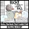Ricky the rock that couldn't roll