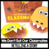 We Don't Eat Our Classmates activities