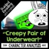 Creepy Pair of Underwear Activities for Reading Comprehension