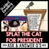 Splat the Cat for President Activities for Reading Comprehension