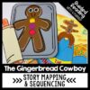 The Gingerbread Cowboy Activities for Reading Comprehension