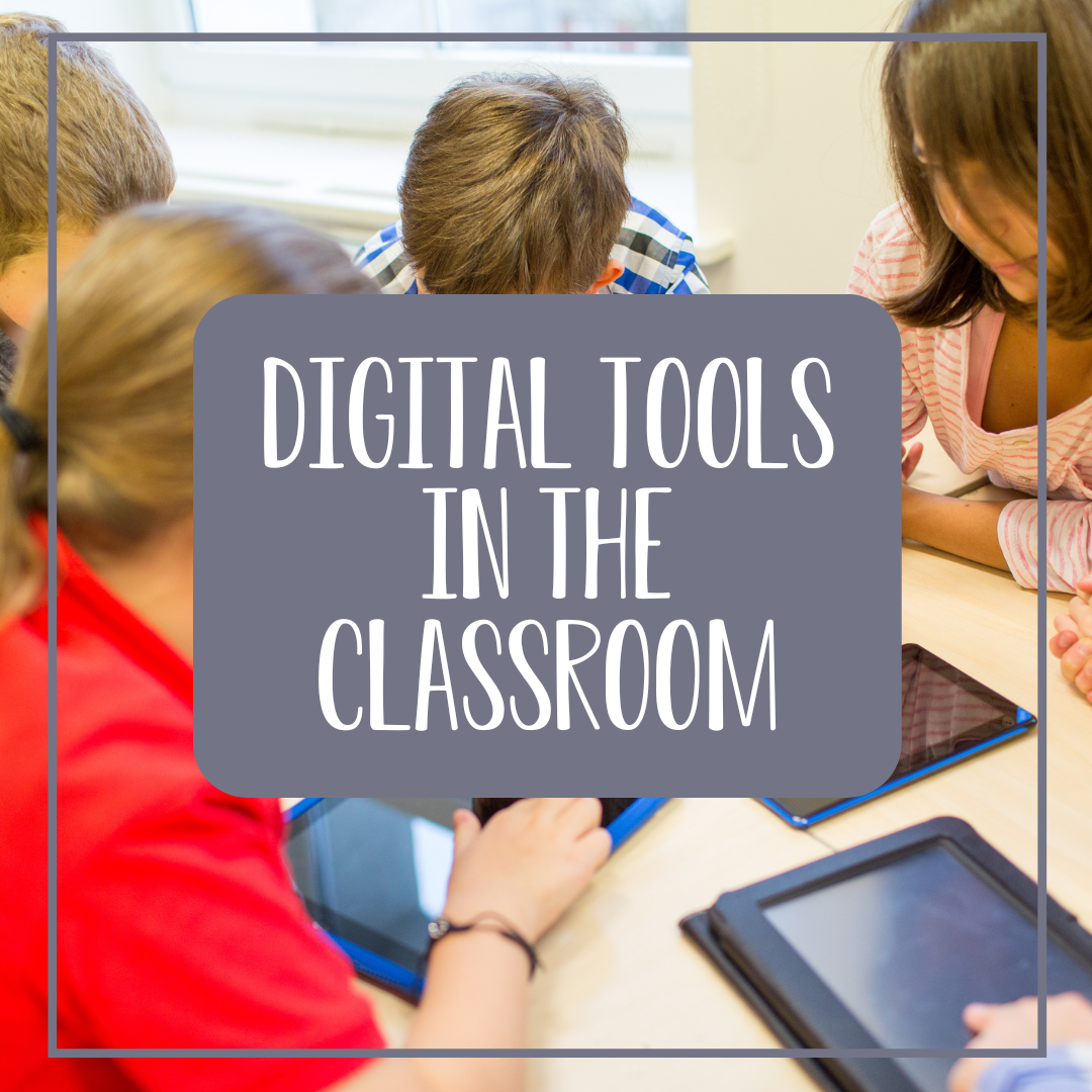 2 Easy Ways to Incorporate Digital Tools in the Classroom